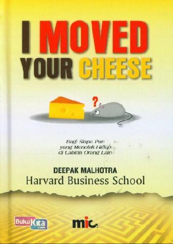 Cover Buku I Moved Your Cheese