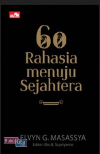 Cover Buku 60 Rahasia Menuju Sejahtera 300