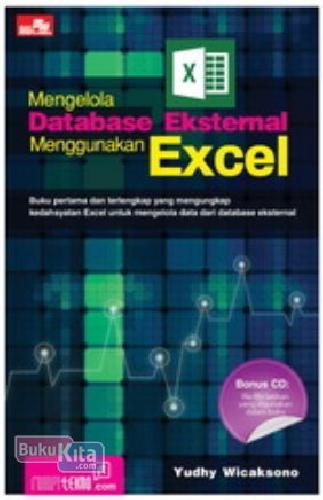 Cover Buku Mengelola Database Eksternal Menggunakan Excel + Cd