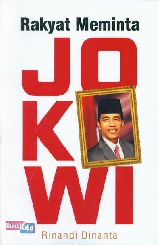 Cover Buku Rakyat Meminta Jokowi
