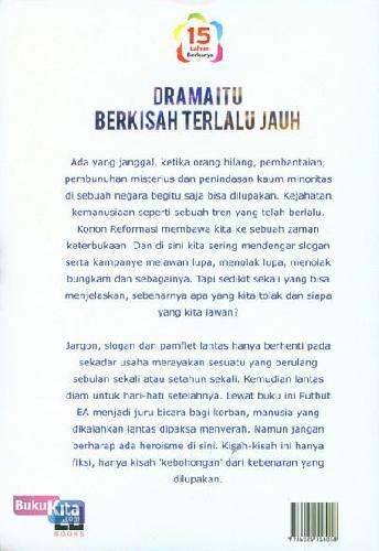 Cover Belakang Buku Drama itu berkisah terlalu jauh