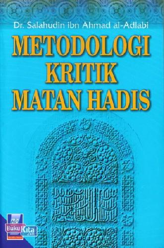 Cover Buku Metodologi Kritik Matan Hadis