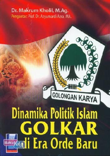 Cover Buku Dinamika Politik Golkar Di era Orde Baru