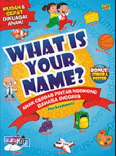 Cover Buku What Is Your Name?