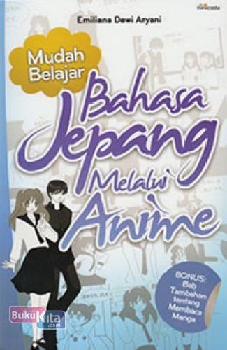 Cover Buku Mudah Belajar Bahasa Jepang Melalui Anime