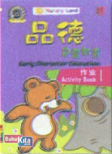 Cover Buku Early Character Education act. Book 1 (English-Mandarin)