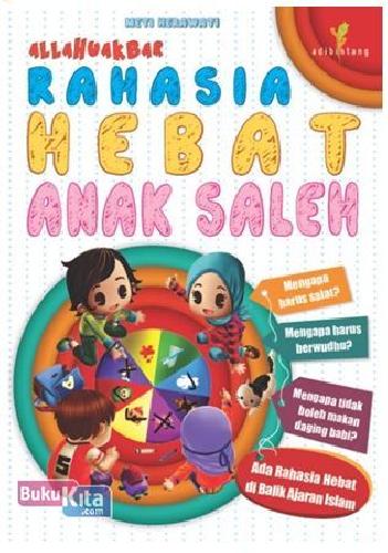 Cover Buku Allahuakbar : Rahasia Hebat Anak Saleh