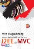 Web Programming Membangun Aplikasi Web Handal Dengan J2EE Dan MVC