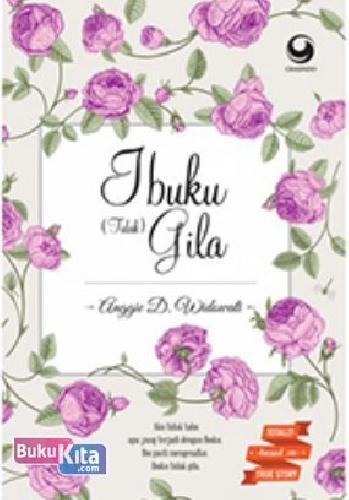 Cover Buku Ibuku (Tidak) Gila