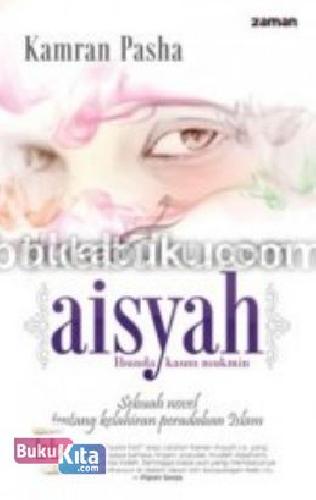 Cover Buku Aisyah : Bunda Kaum Mukmin