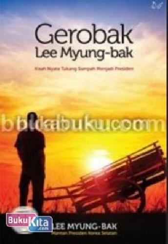 Cover Buku Gerobak Lee Myung-Bak