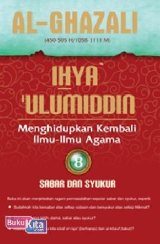 Cover Buku Ihya Ulumiddin 8: Sabar dan Syukur