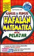 Cover Buku Kamus & Rumus Hafalan Matematika untuk Pelajar