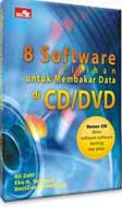 Cover Buku 8 Software Pilihan Membakar Data CD/DVD