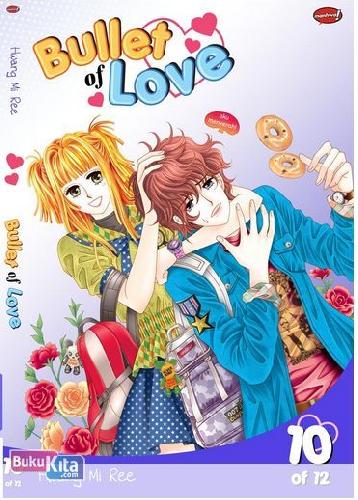 Cover Buku Bullet of Love 10