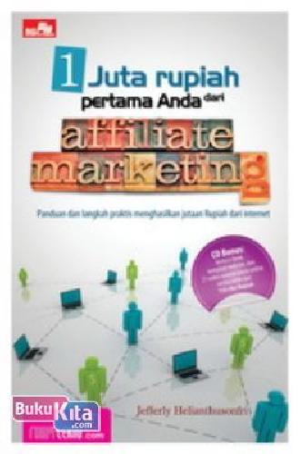 Cover Buku 1 Juta Rupiah Pertama Anda Dari Affiliate Marketing + Cd