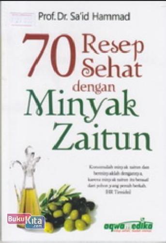 Cover Buku 70 Resep Sehat dengan Minyak Zaitun