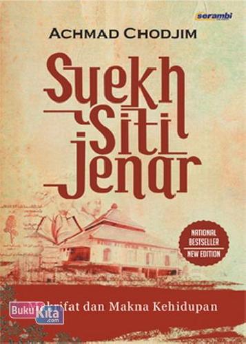 Cover Buku Syekh Siti Jenar : makrifat Dan Makna Kehidupan (New Edition)