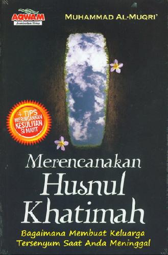 Cover Buku Merencanakan Husnul Khatimah