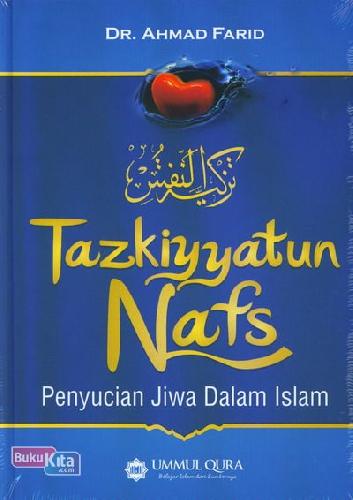 Cover Buku Tazkiyatun Nafs : Penyucian Jiwa Dalam Islam