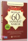 Biografi 60 Sahabat Nabi [Hard Cover]