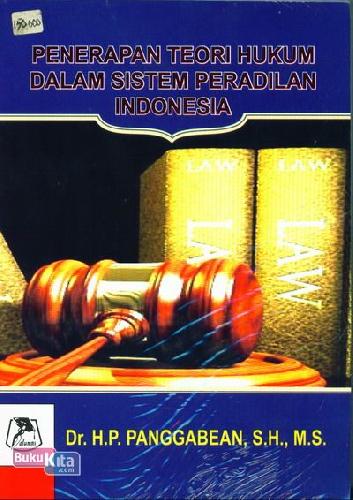 Cover Buku Penerapan Teori Hukum Dalam Sistem Peradilan Indonesia