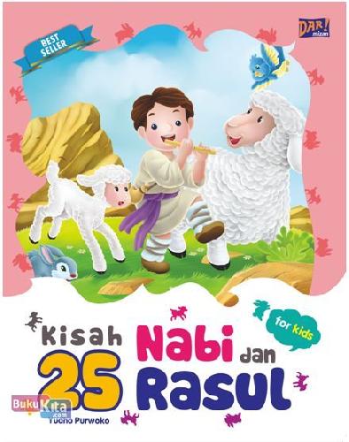 Cover Buku Kisah 25 Nabi Dan Rasul For Kids- (Republish)