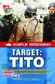 Konflik Bersejarah - Target: Tito