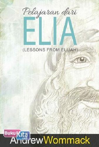 Cover Buku Pelajaran dari Elia (Lesson From Elijah)