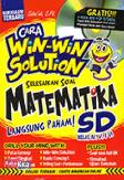 Cara Win-win Solution Selesaikan Soal Matematika SD + CD