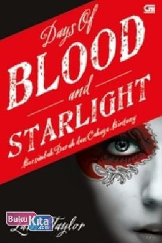 Cover Buku Days of Blood & Starlight - Bersimbah Darah & Cahaya Bintang