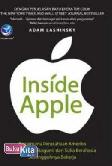 Cover Buku Inside Apple, Bagaimana Perusahaan Amerika Yang Paling Dikagumi Dan Suka Berahasia Sesungguhnya Bekerja
