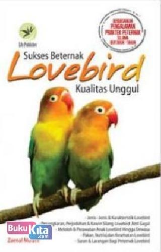 Cover Buku Sukses Beternak Lovebird Kualitas Unggul