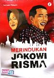 Merindukan Jokowi Risma