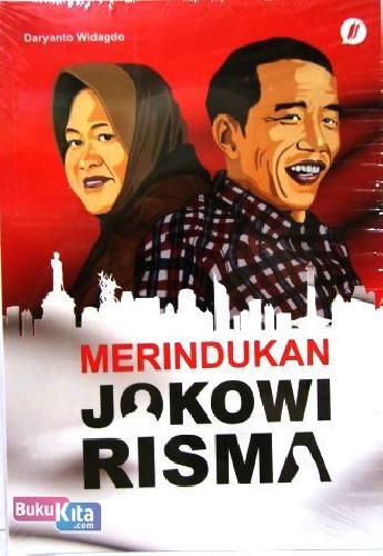 Cover Buku Merindukan Jokowi Risma