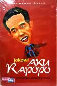 Jokowi Aku Rapopo