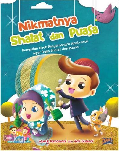 Cover Buku Dai: Nikmatnya Shalat Dan Puasa