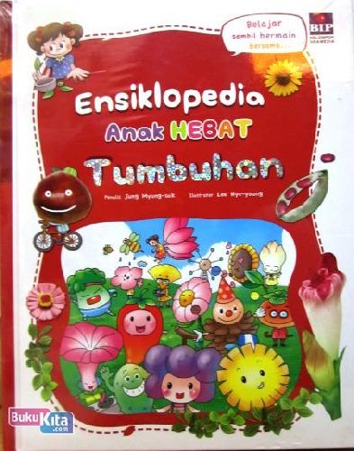 Cover Buku Ensiklopedia Anak Hebat : Tumbuhan