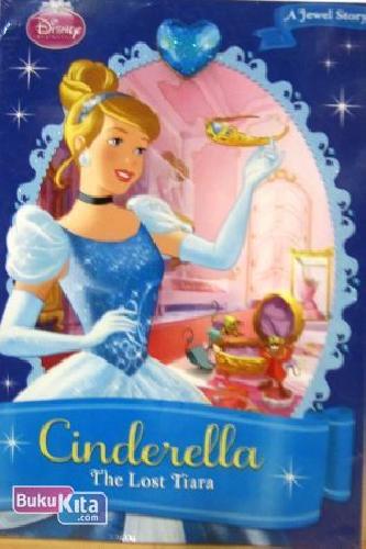 Cover Buku Cinderella - The Lost Tiara