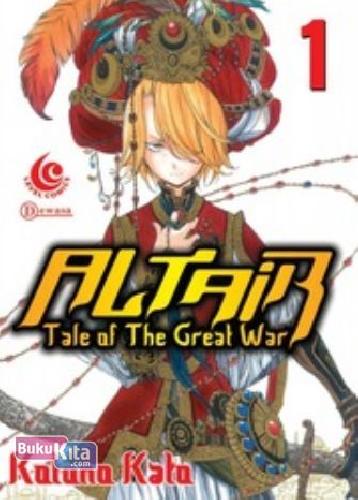 Cover Buku LC: Altair - Tale Of The Great War 01