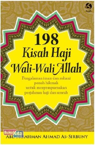 Cover Buku 198 Kisah Haji Wali-Wali Allah