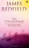 Cover Buku The Celestine Vision - Visi Celestine