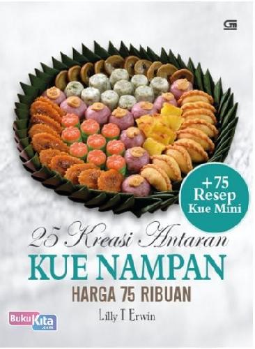 Cover Buku 25 Kreasi Antaran Kue Nampan Harga 75 Ribuan + 75 Resep Kue Mini