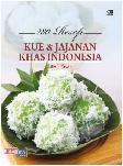280 Resep Kue & Jajanan Khas Indonesia