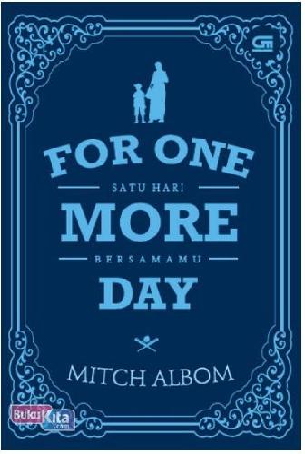 Cover Buku For One More Day - Satu Hari Bersamamu (Cover Baru)