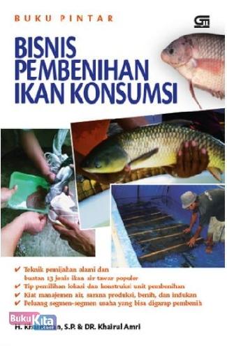 Cover Buku Buku Pintar Bisnis Pembenihan Ikan Konsumsi