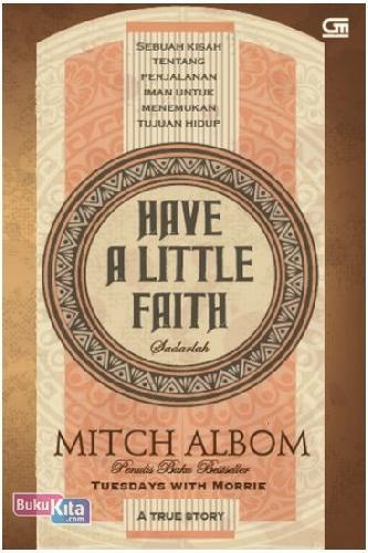 Cover Buku Have a Little Faith: Sadarlah (Cover Baru)