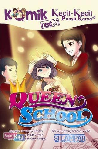 Cover Buku Komik Kkpk Next G Queen School
