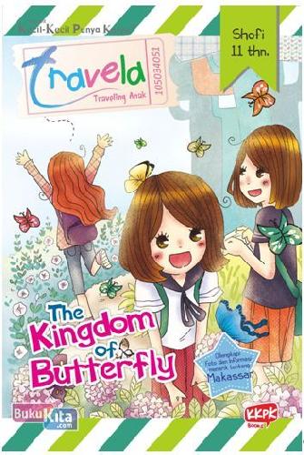 Cover Buku Travela: The Kingdom Of Butterfly