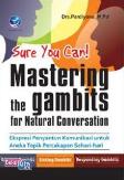 Sure You Can! Mastering the Gambits for Natural Conversation